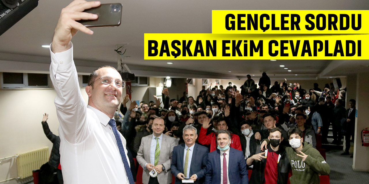 Başkan Ekim Gençlerin Sorularına Cevap Verdi