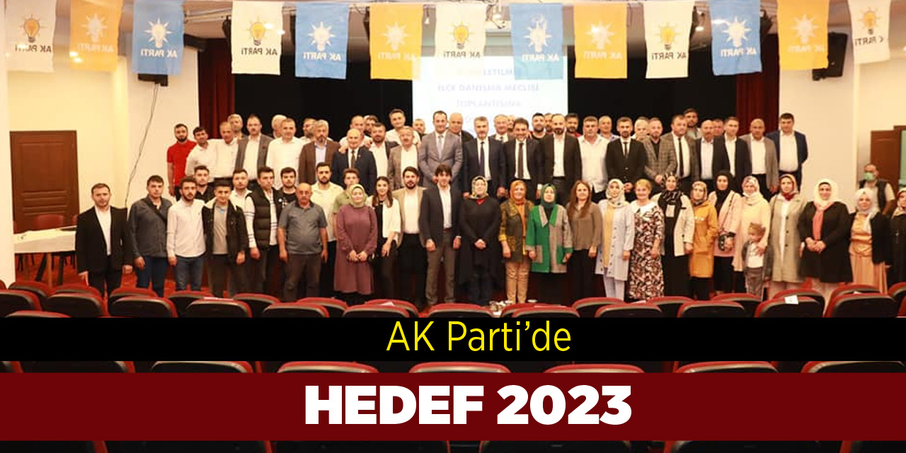 AK Parti'de Hedef 2023