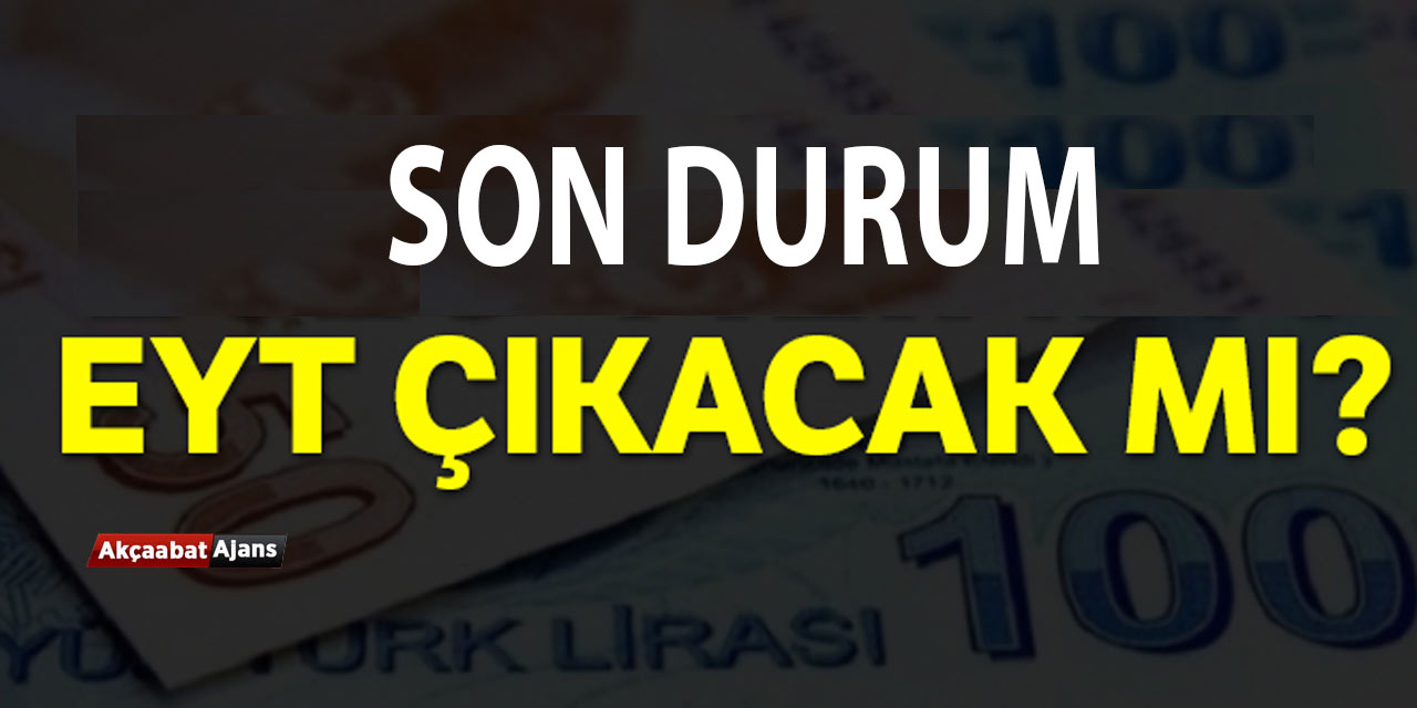 Eyt De Son Durum